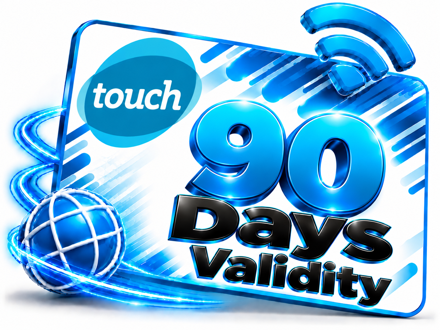 Touch 90 Days