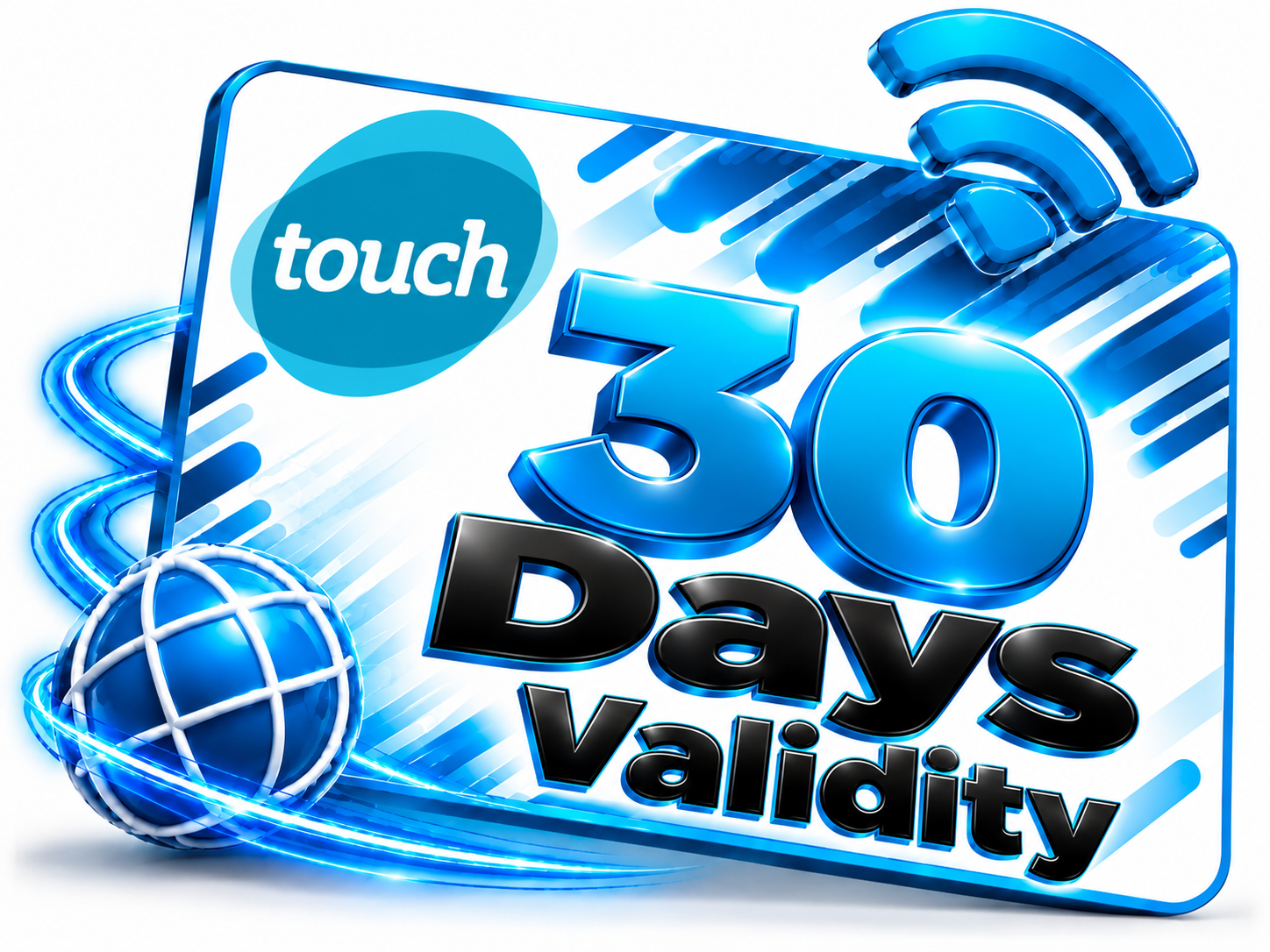 Touch 30 Days
